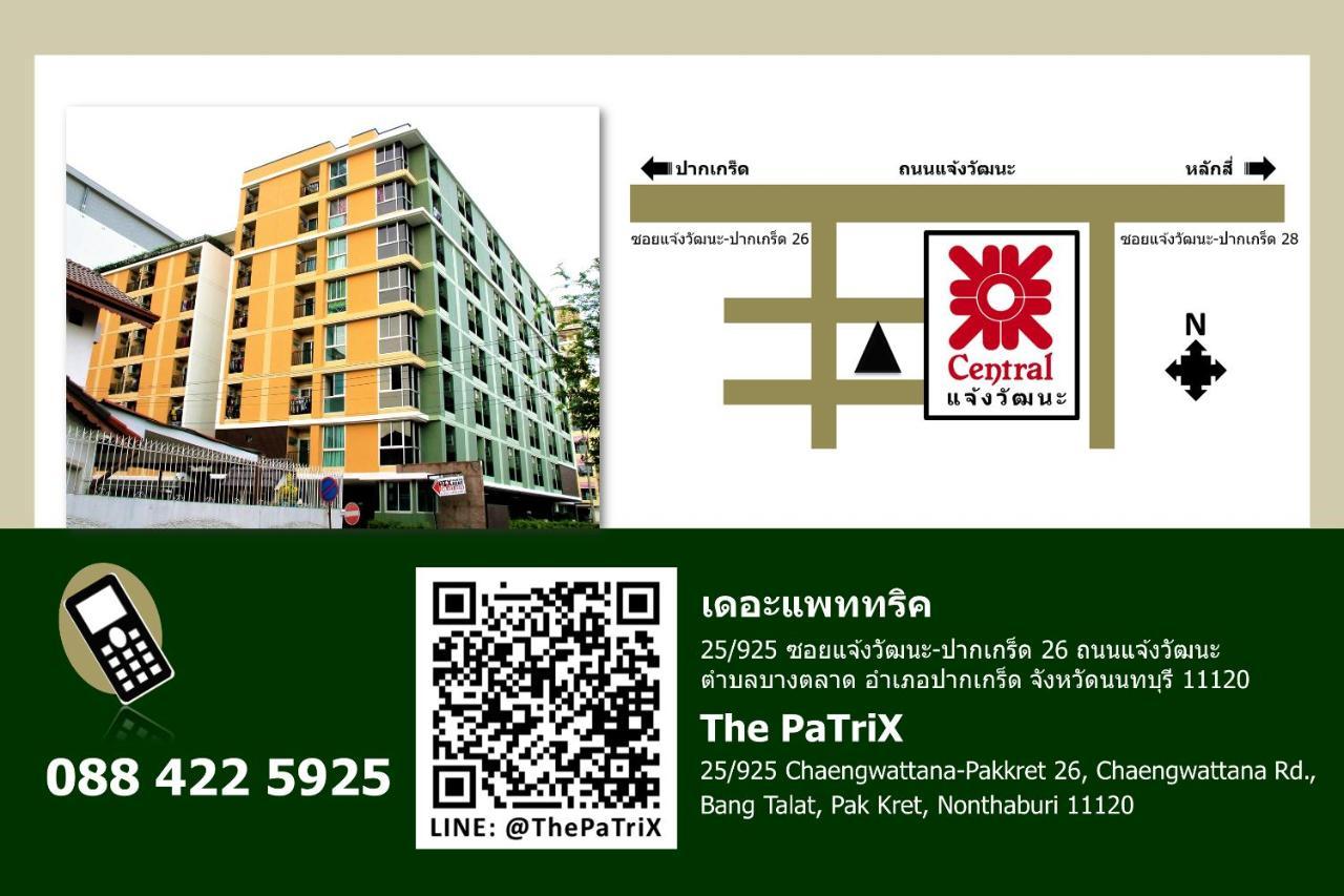 אפרטהוטל נונטאבורי The Patrix Chaengwattana מראה חיצוני תמונה