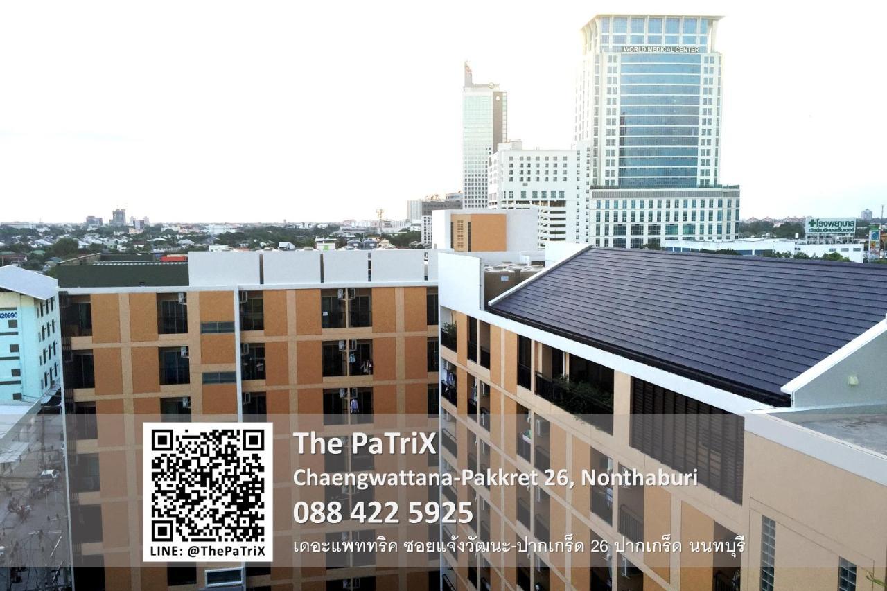 אפרטהוטל נונטאבורי The Patrix Chaengwattana מראה חיצוני תמונה